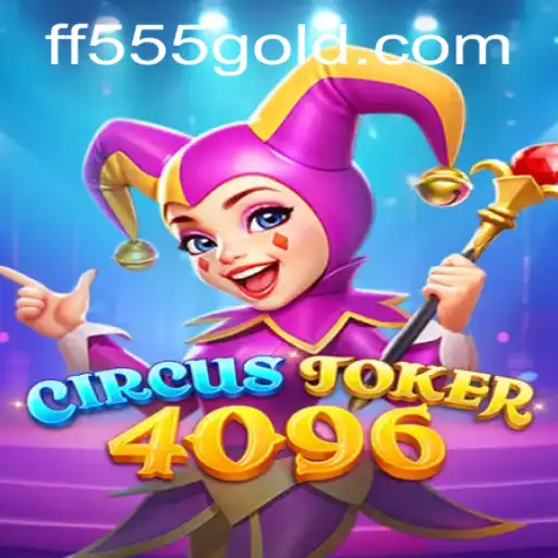Descubra o Fascinante Mundo de CircusJoker4096 com a Palavra-Chave Secreta FF555